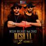 واش يا ليزوم (Wech Ya Les Hommes)