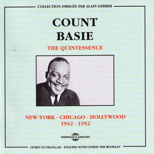 Album cover art for The Quintessence : New-York Chicago Hollywood 1942-1952