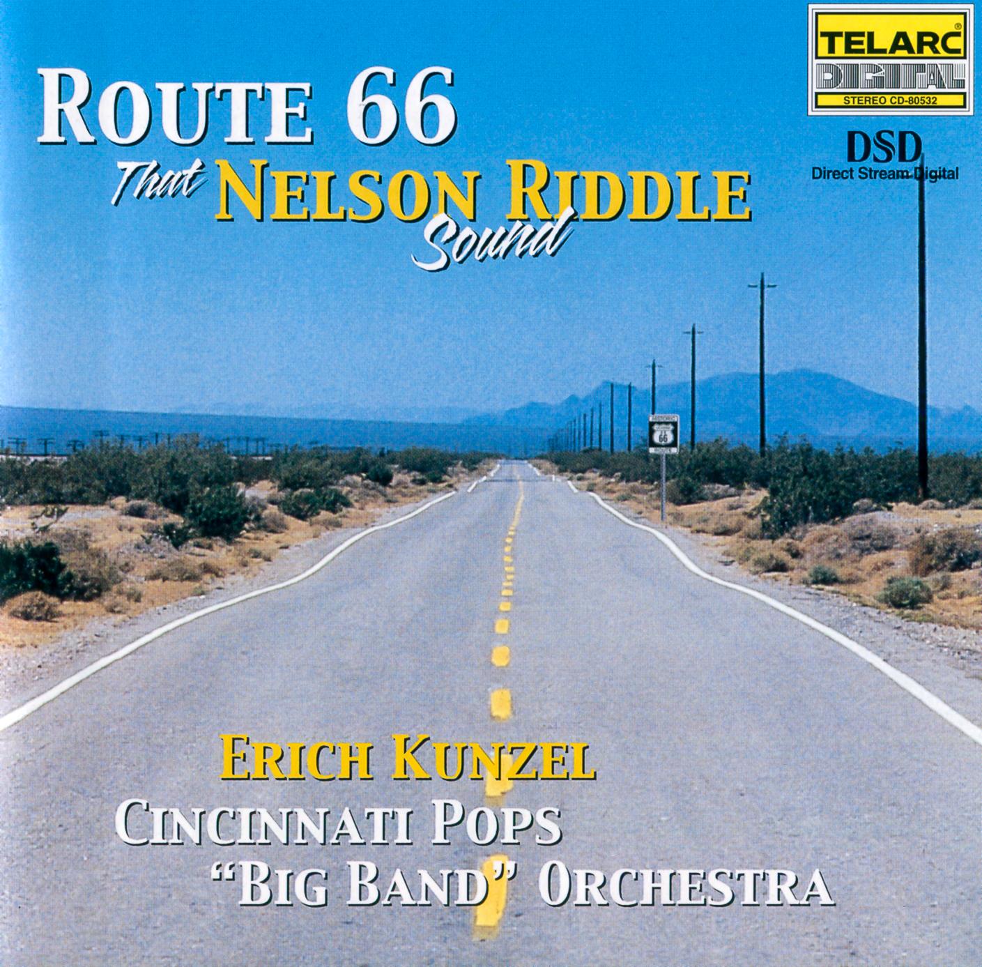Route 66 - That Nelson Riddle Sound
