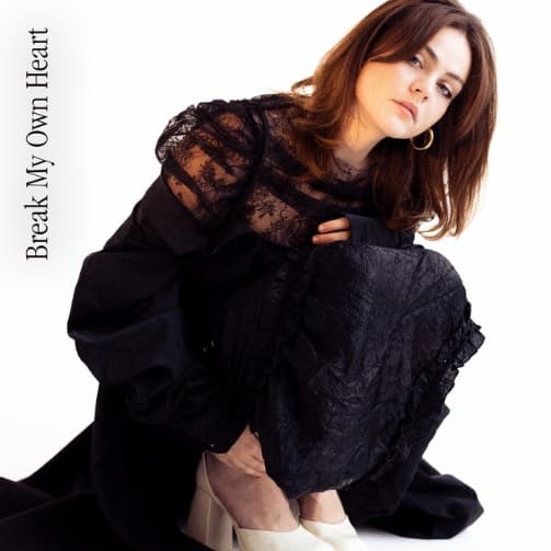 Album cover art for Break My Own Heart