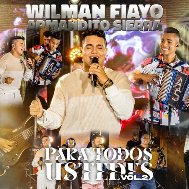 Album cover art for Para todos ustedes, vol. 2