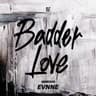 Badder Love [Chrome Remix]