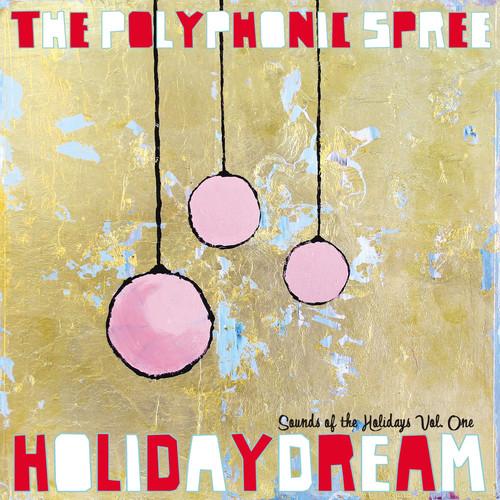 Holidaydream: Sounds of the Holidays Vol. One
