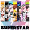 SUPERSTAR [Short Ver.]
