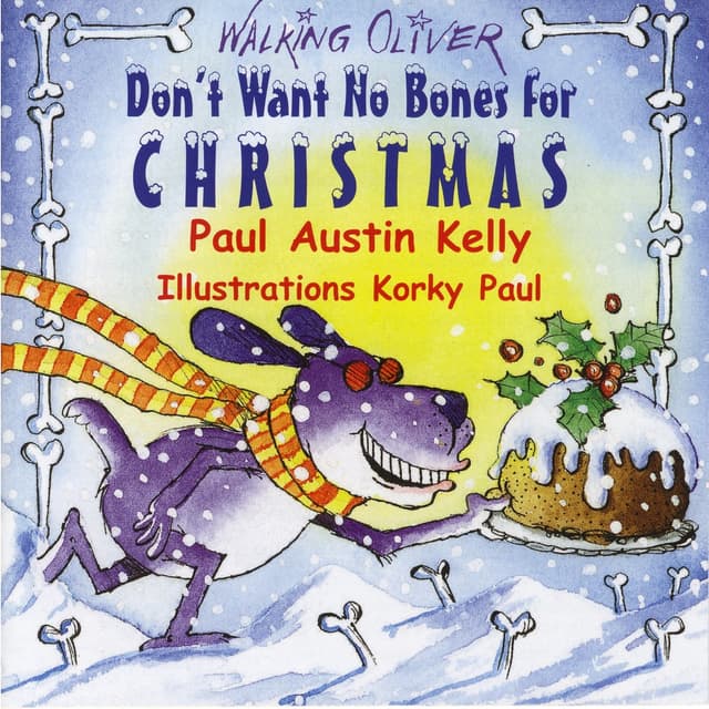 Album cover art for Don't Want No Bones for Christmas