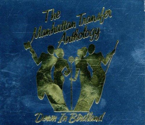 Album cover art for Down in Birdland: The Manhattan Transfer Anthology