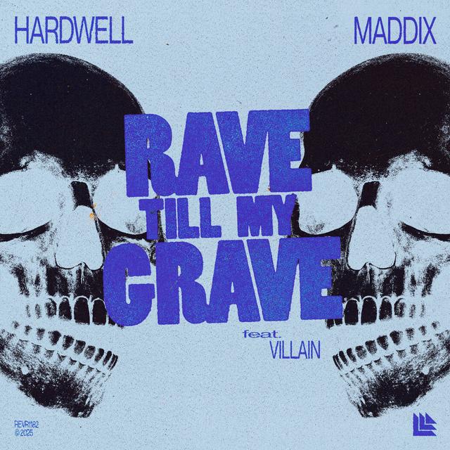 Album cover art for Rave Till My Grave