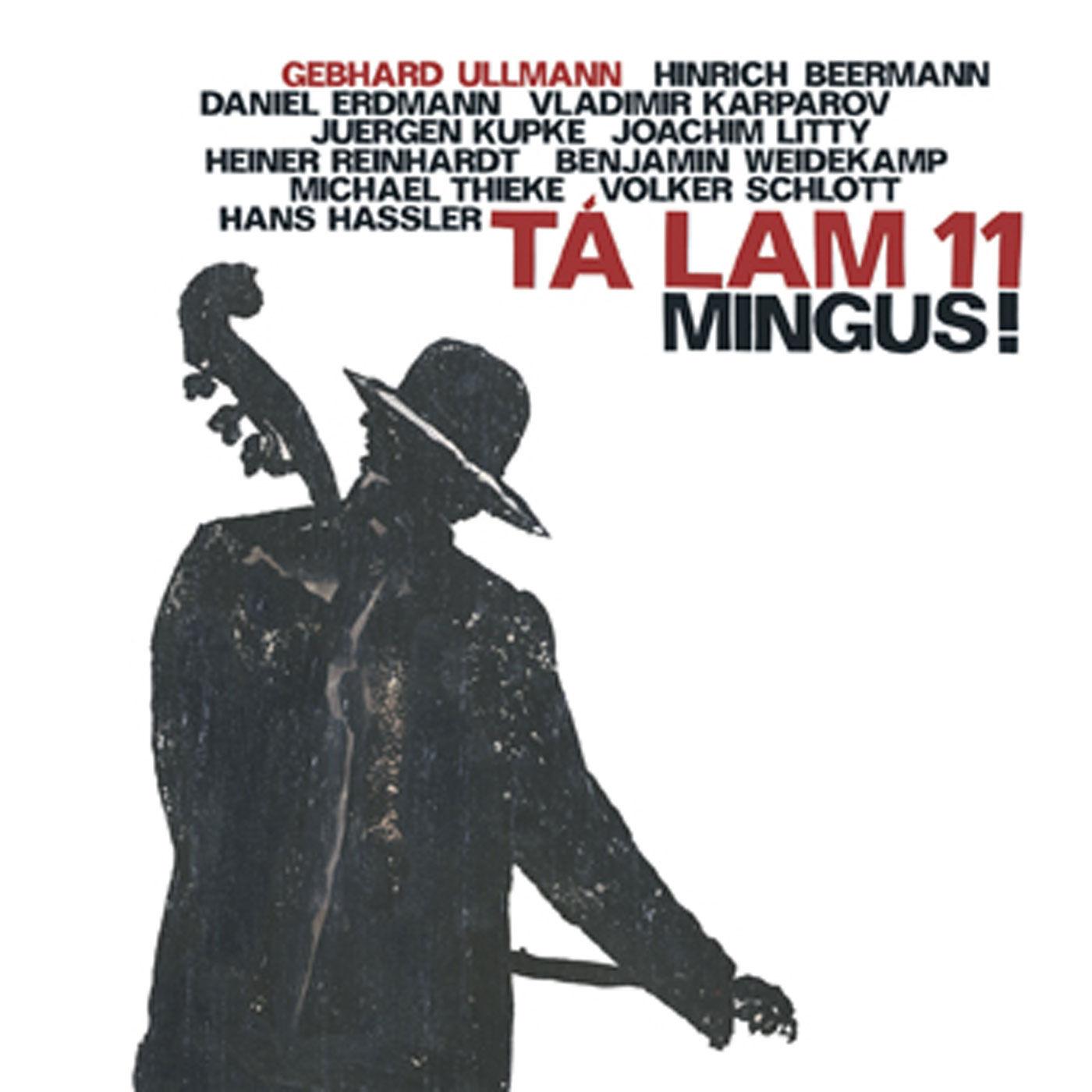 Mingus! Ta Lam 11
