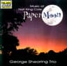It's Only a Paper Moon