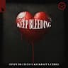 Keep Bleeding [Extended Mix]