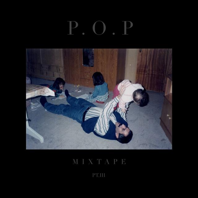 Album cover art for P.O.P Mixtape, Pt. 3