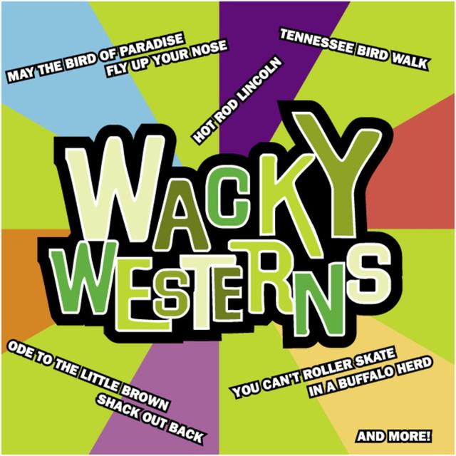 Album cover art for Wacky Westerns