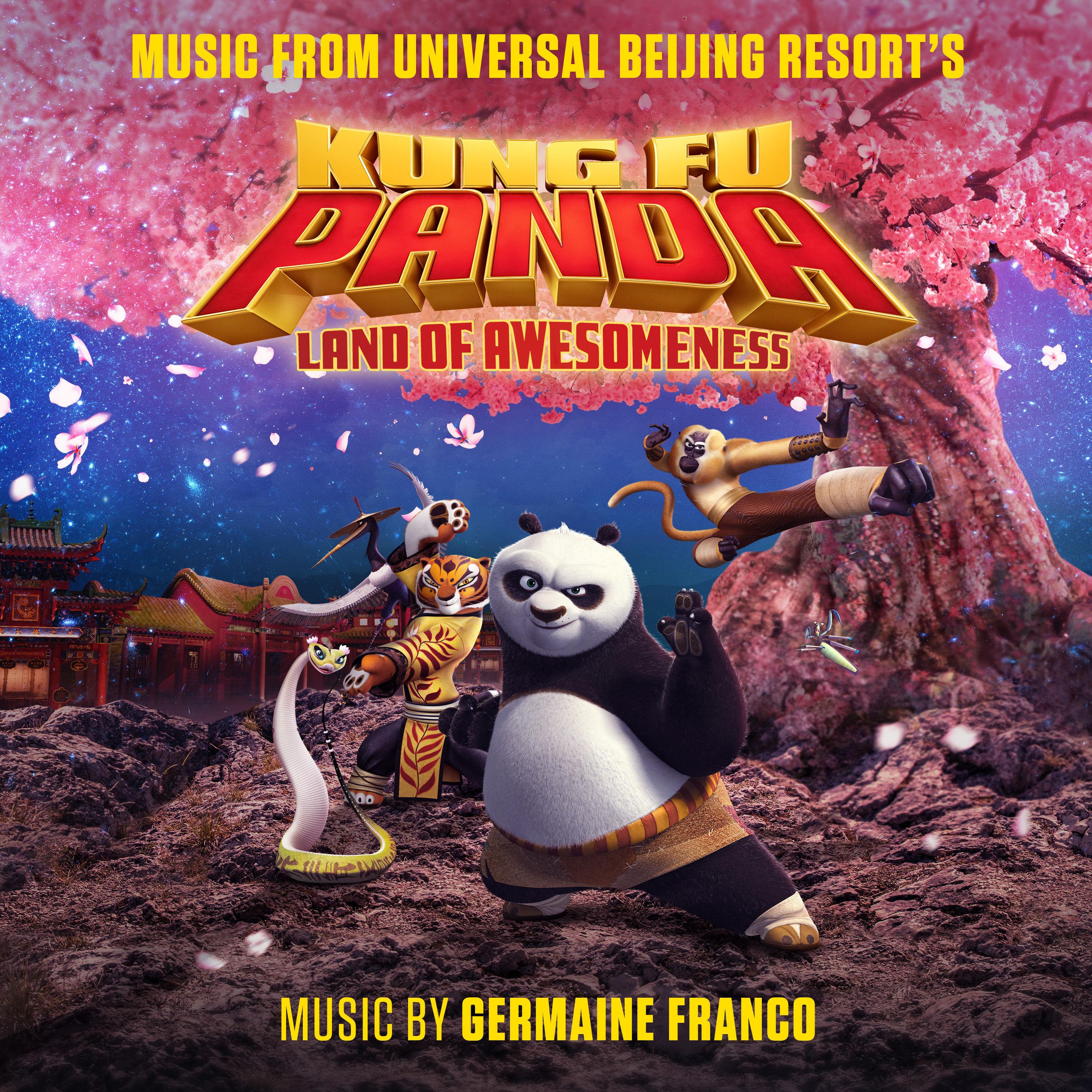 Kung Fu Panda: Land of Awesomeness [Music from Universal Beijing Resort's]