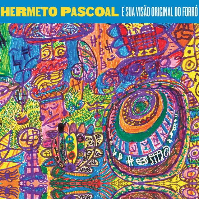 Album cover art for E Sua Visão Original do Forró