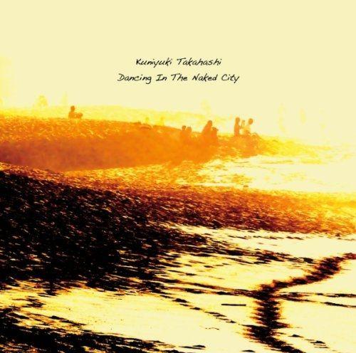 Album cover art for Dancing In The Naked City