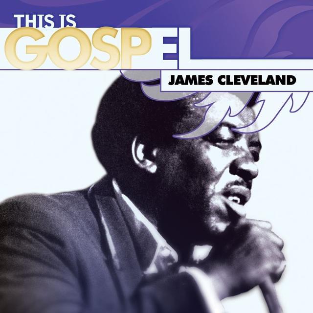 Album cover art for This Is Gospel, Vol. 26: Rev. James Cleveland - A Tribute to the King