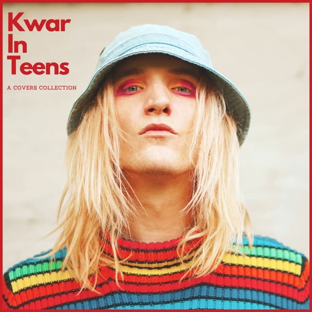 Album cover art for Kwar in Teens: A Covers Collection