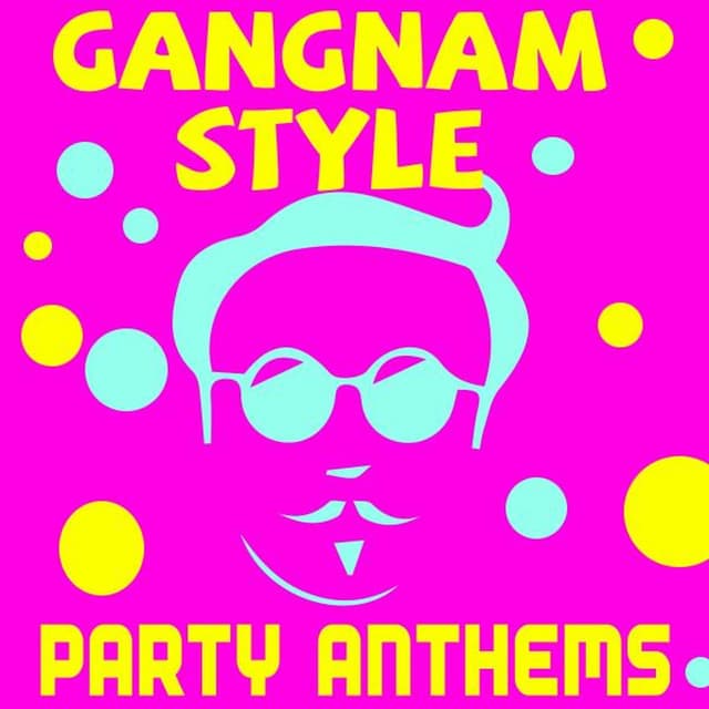 Album cover art for Gangnam Style Party Anthems