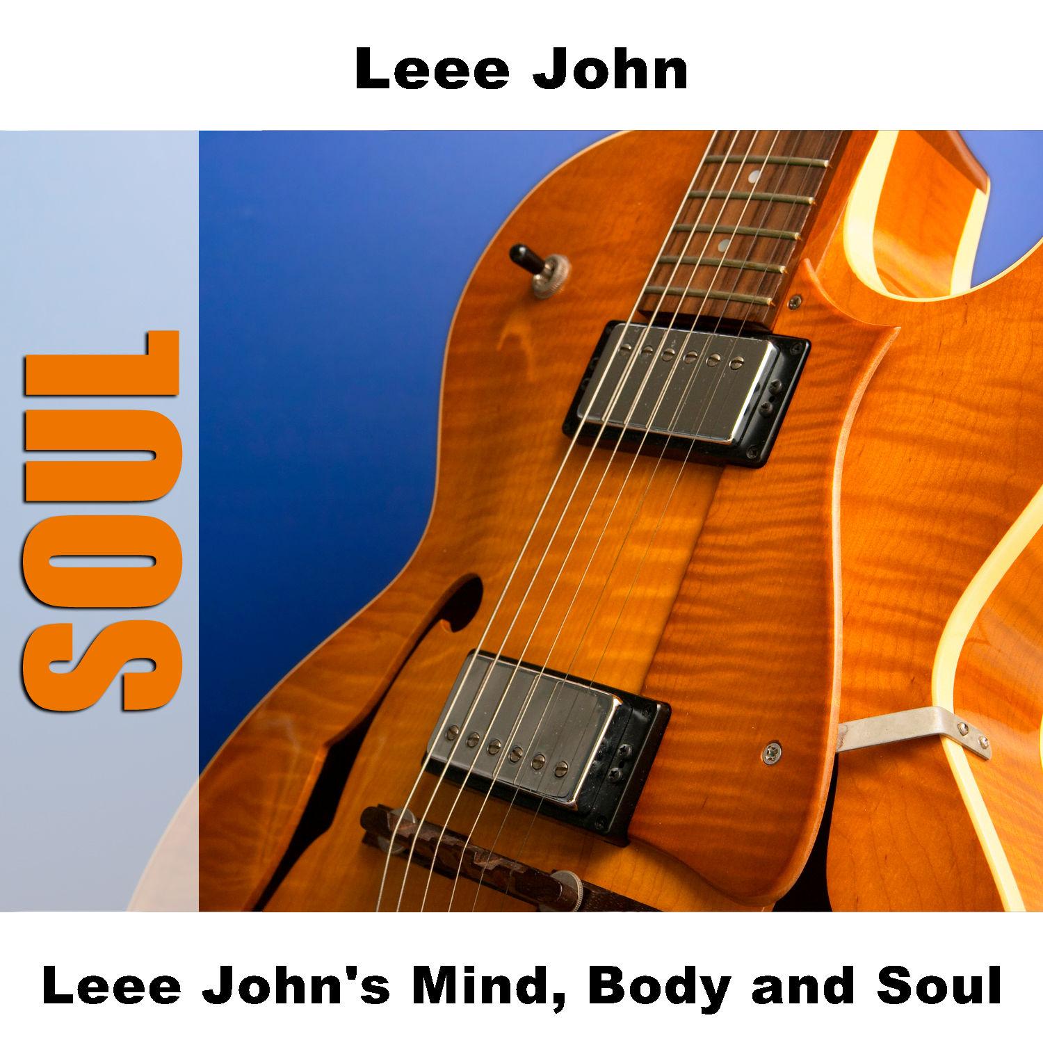 Leee John's Mind, Body And Soul