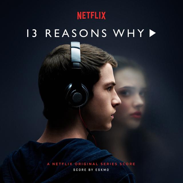 Album cover art for 13 Reasons Why