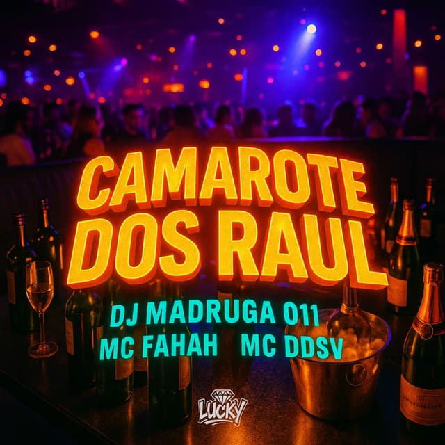Album cover art for Camarote dos Raul