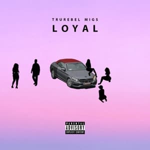Album cover art for Loyal