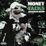Money Talks