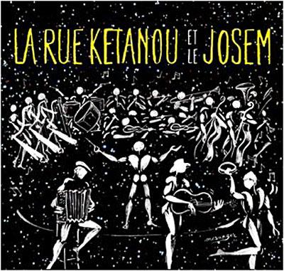 Album cover art for La Rue Kétanou et Le Josem