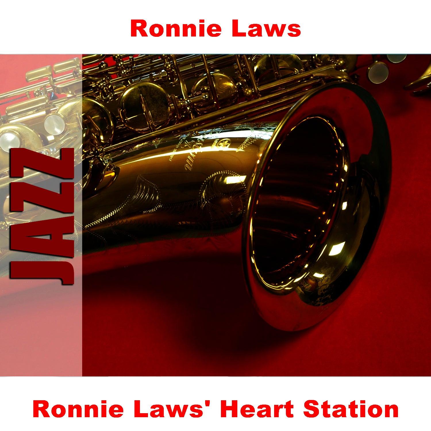 Ronnie Laws' Heart Station