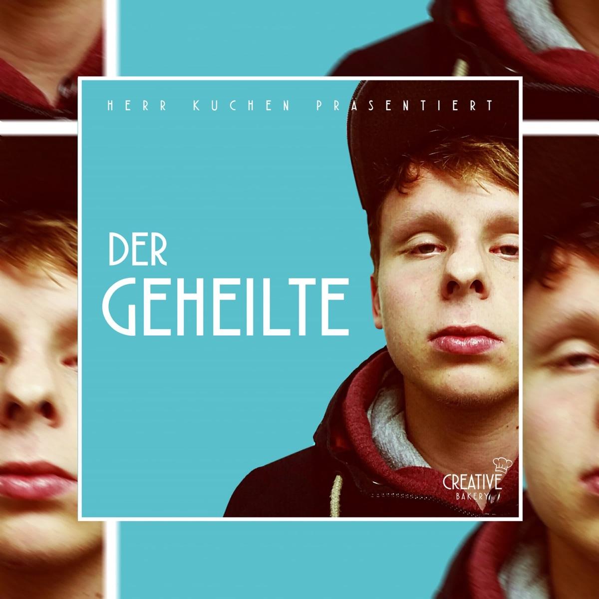 Der Geheilte