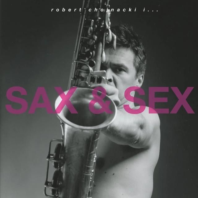 Album cover art for Sax & Sex
