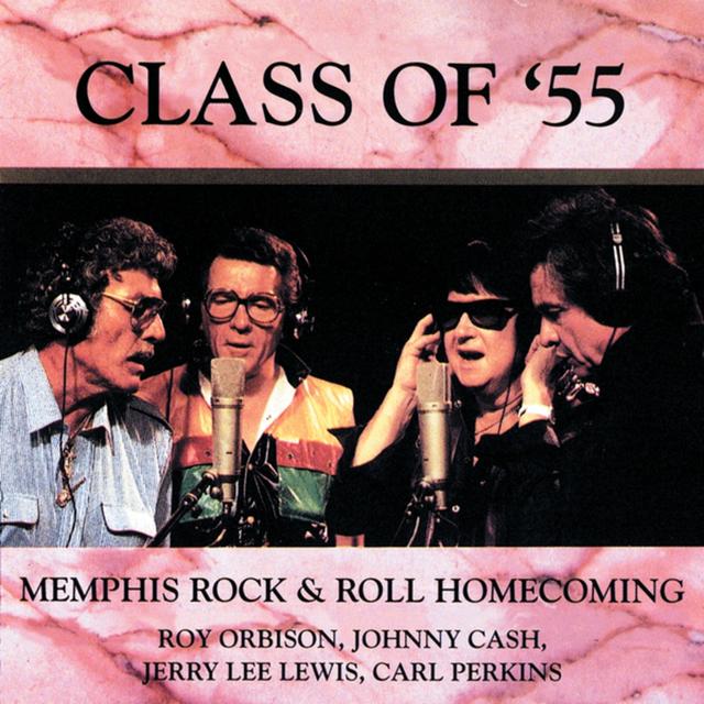 Album cover art for Class of '55 - Memphis Rock & Roll Homecoming