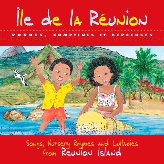 Album cover art for Île de La Réunion: Rondes, comptines et berceuses
