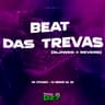 BEAT DAS TREVAS