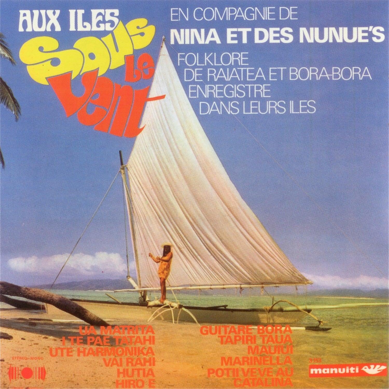 Iles Sous Le Vent Folk Songs Of Raiatea & Bora Bora - Tahiti