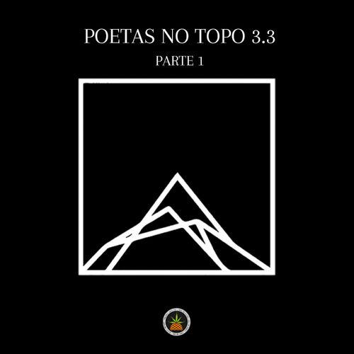 Album cover art for Poetas no Topo 3.3, Pt. 1