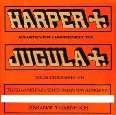 Whatever Happened to Jugula?