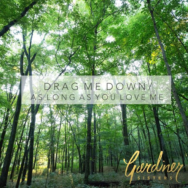 Album cover art for Drag Me Down/As Long As You Love Me