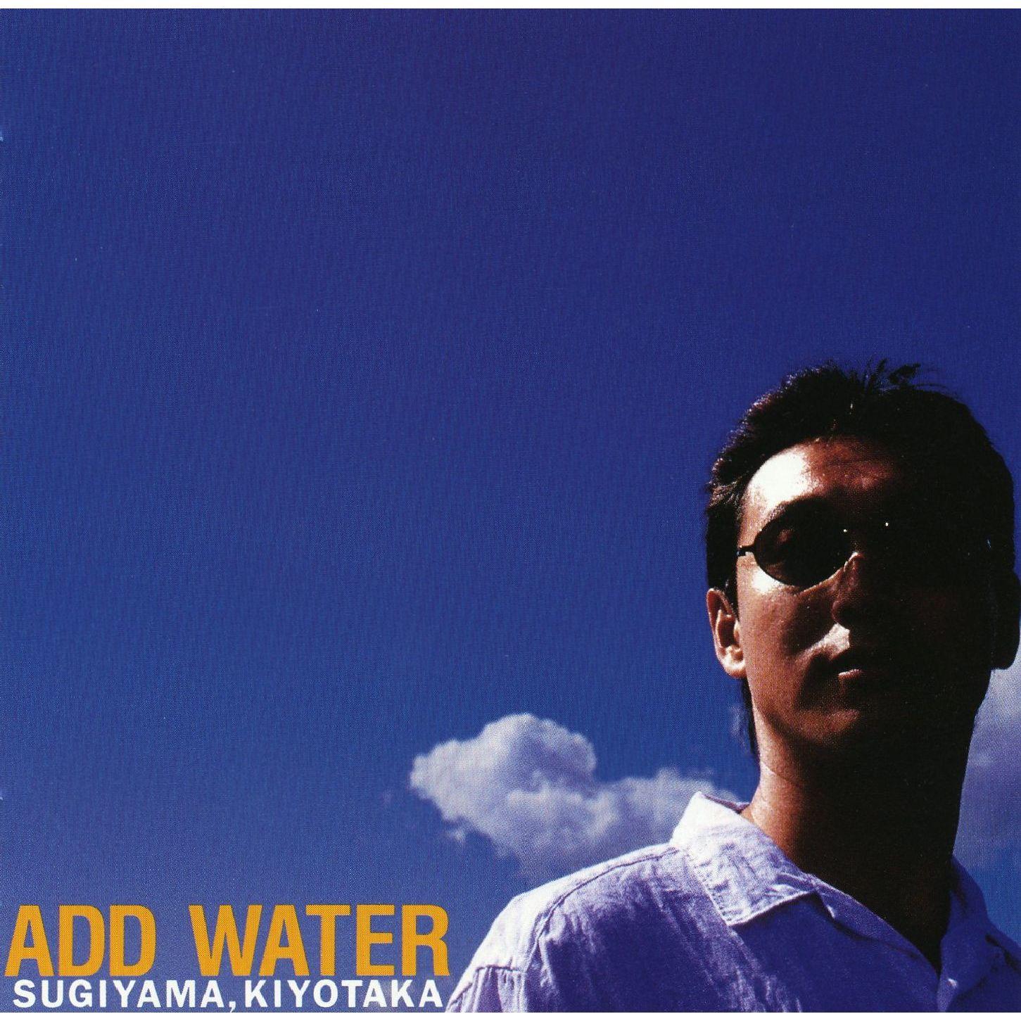 ADD WATER