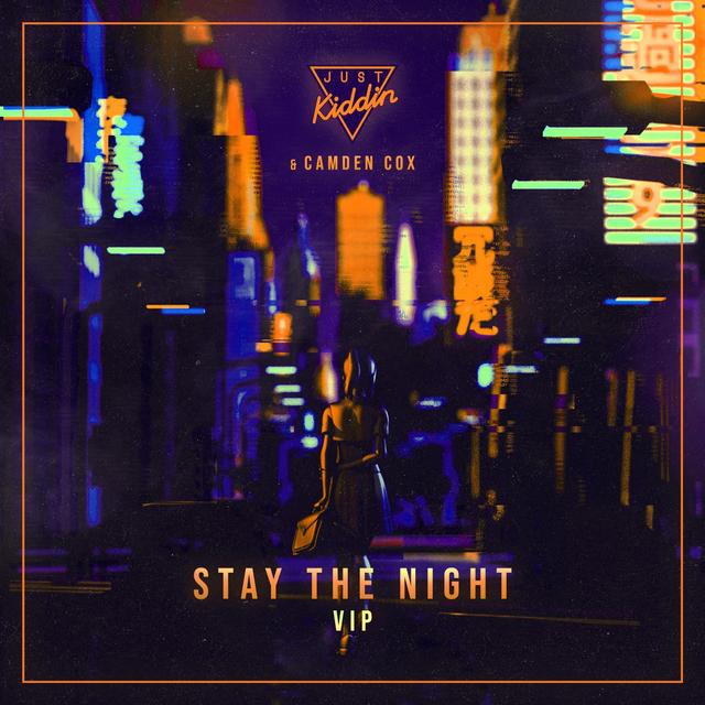 Album cover art for Stay the Night (VIP)