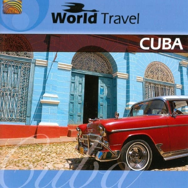 Album cover art for World Travel: Cuba