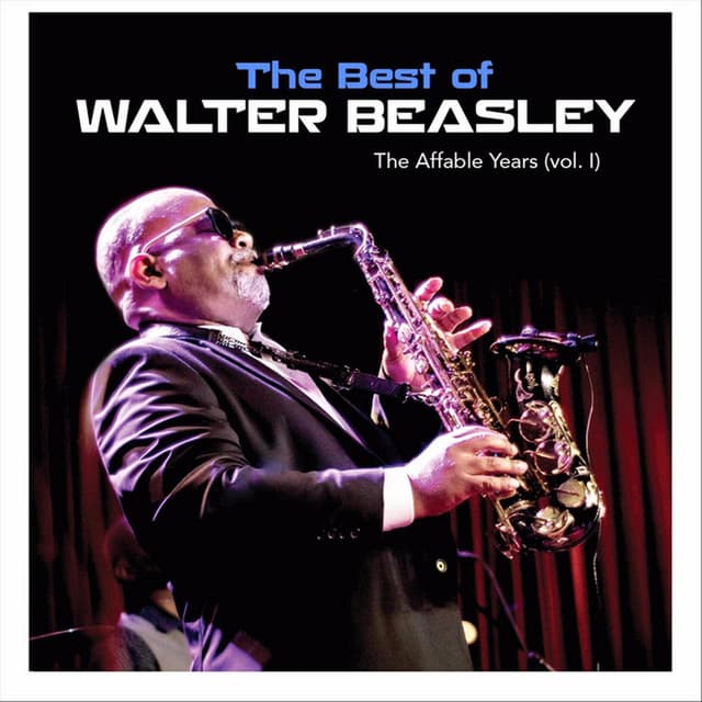 Album cover art for The Best of Walter Beasley: The Affable Years, Vol. 1