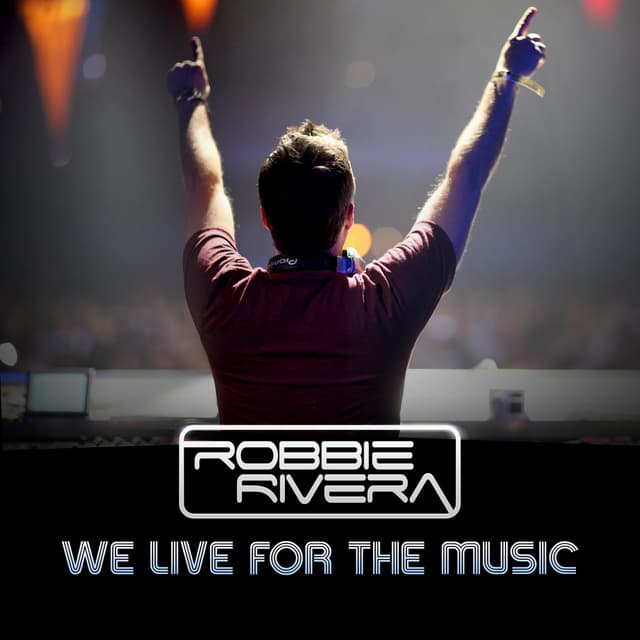 Album cover art for We Live For The Music