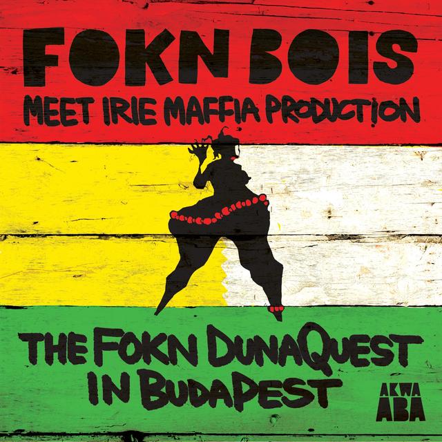 Album cover art for The Fokn Dunaquest In Budapest