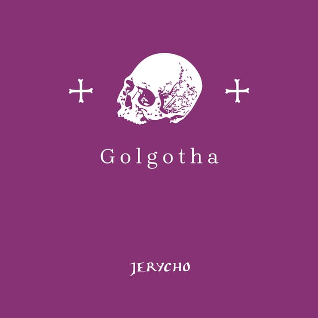 Album cover art for Golgotha