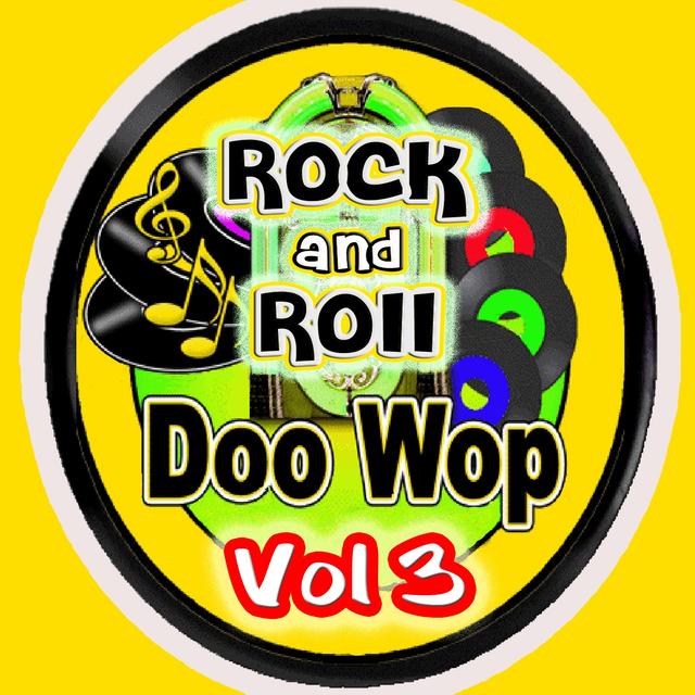 Album cover art for Rock & Roll Doo Wop Vol 3