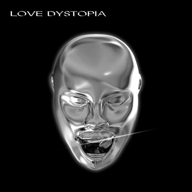 Album cover art for Love Dystopia