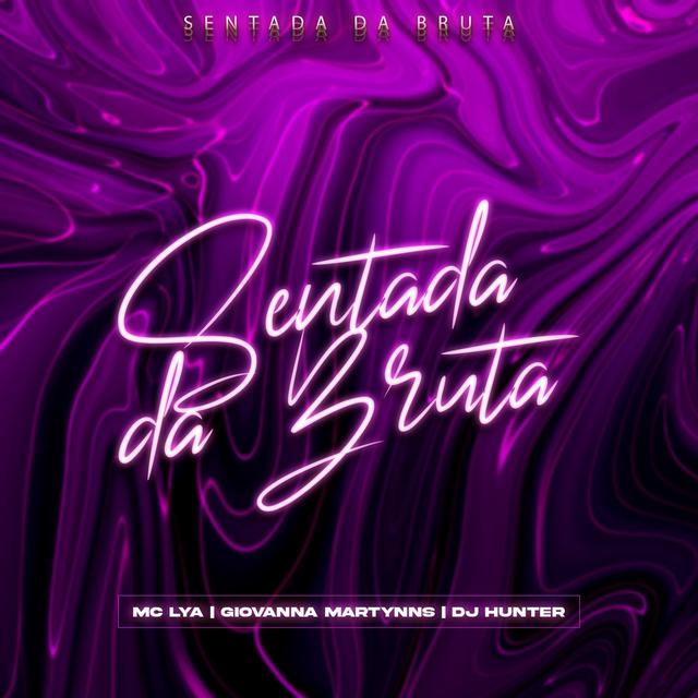 Album cover art for Sentada da Bruta