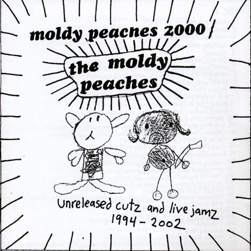 Moldy Peaches 2000: Unreleased Cutz And Live Jamz 1994-2002