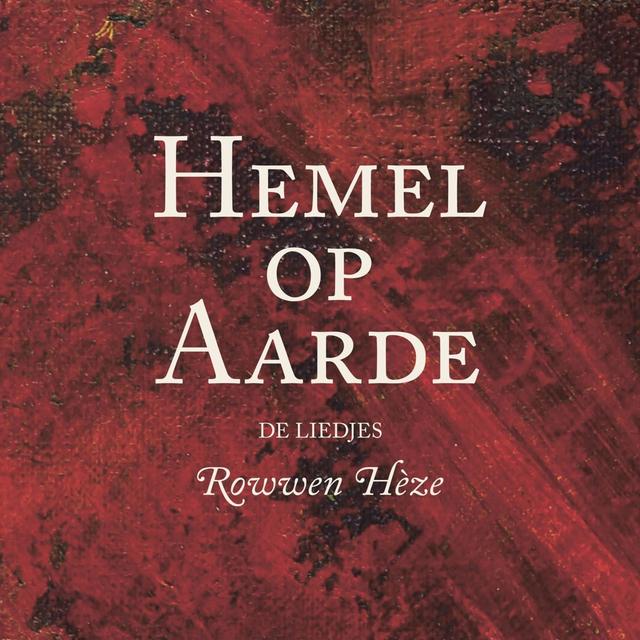 Album cover art for Hemel Op Aarde - De Liedjes